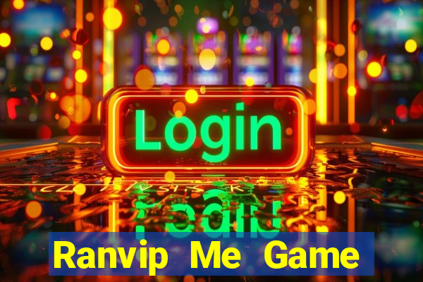 Ranvip Me Game Bài Quốc Tế