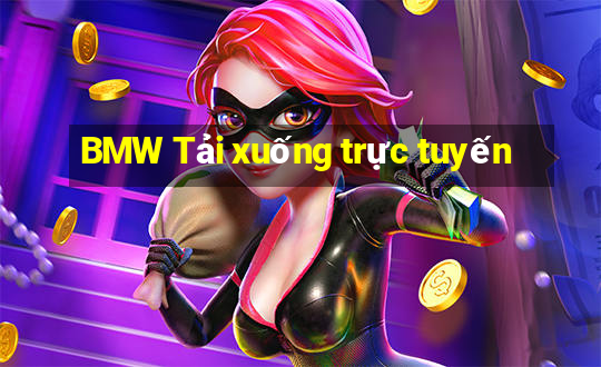 BMW Tải xuống trực tuyến