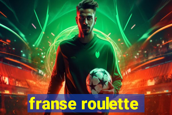 franse roulette