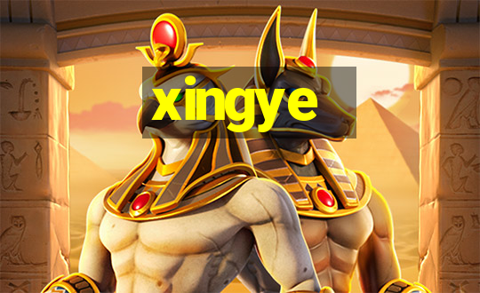 xingye