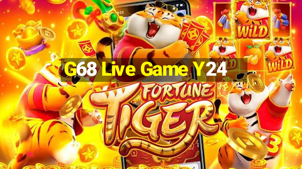 G68 Live Game Y24