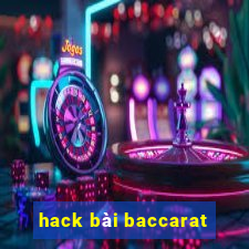 hack bài baccarat