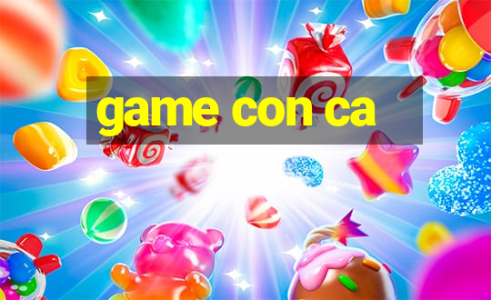 game con ca