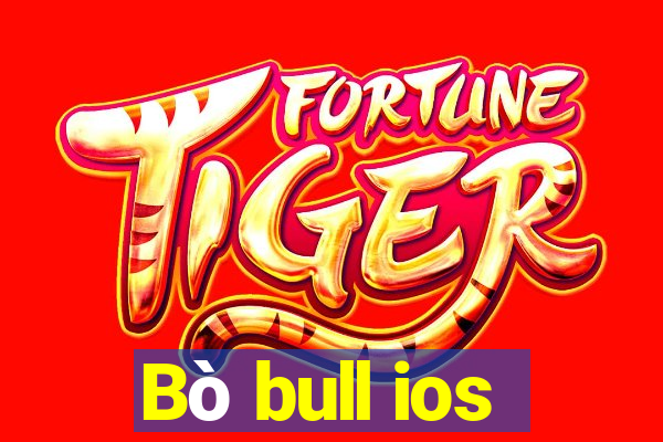 Bò bull ios