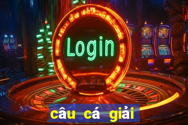 câu cá giải vô địch