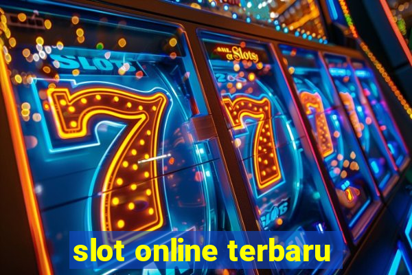 slot online terbaru