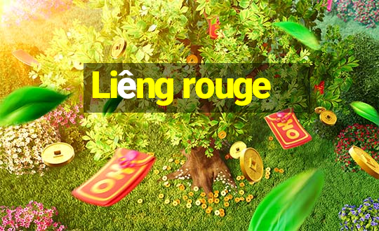 Liêng rouge