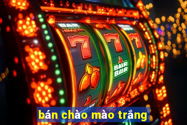 bán chào mào trắng