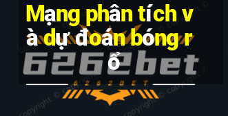 Mạng phân tích và dự đoán bóng rổ