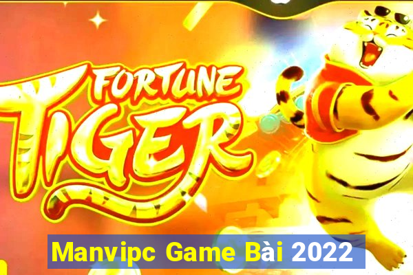 Manvipc Game Bài 2022