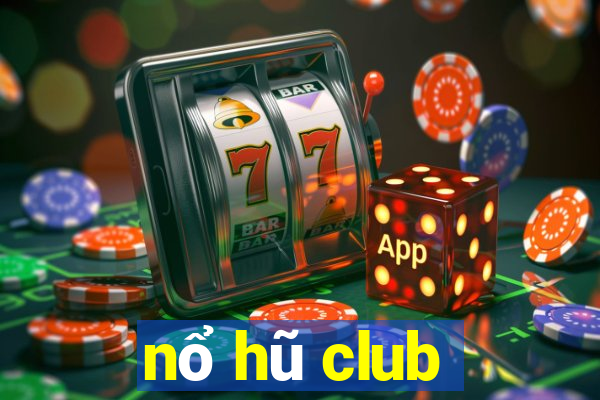 nổ hũ club