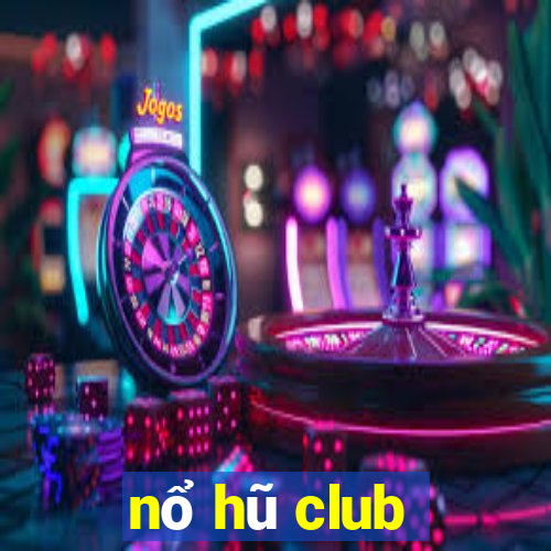 nổ hũ club