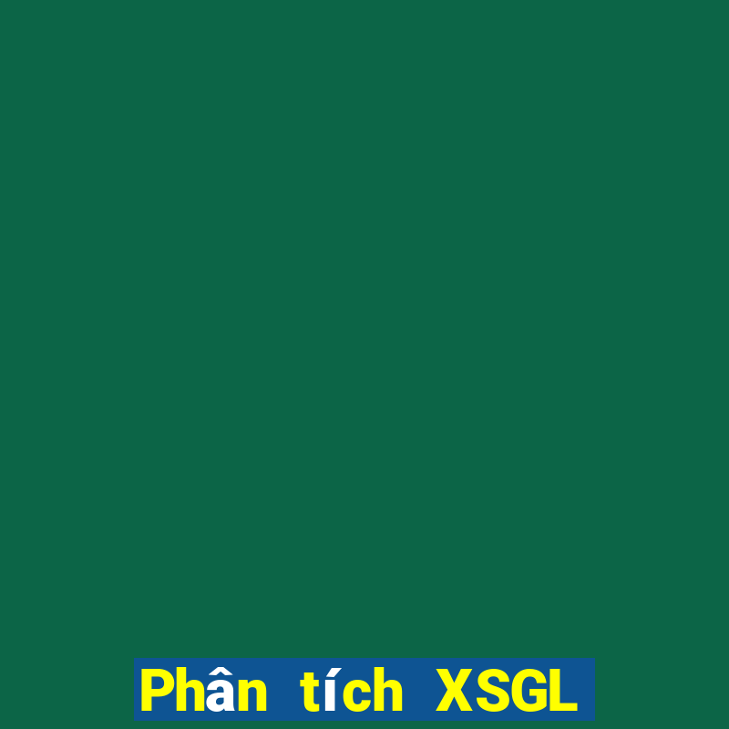 Phân tích XSGL ngày 11