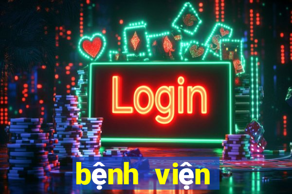 bệnh viện đại học y hà nội