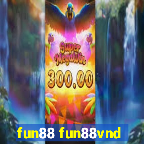 fun88 fun88vnd