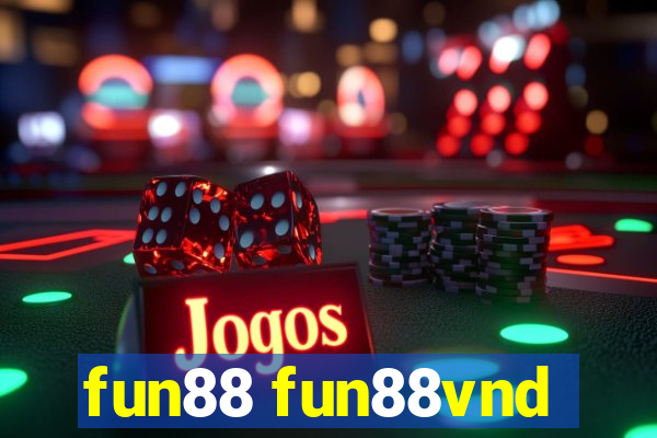 fun88 fun88vnd