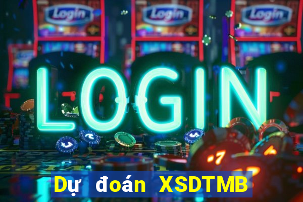 Dự đoán XSDTMB thứ hai