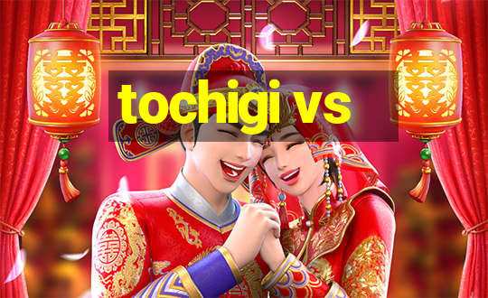 tochigi vs