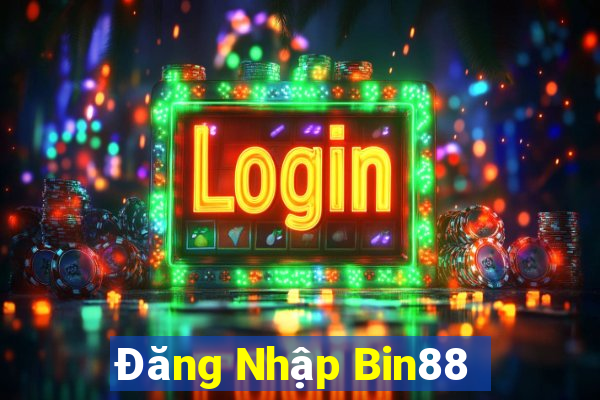 Đăng Nhập Bin88