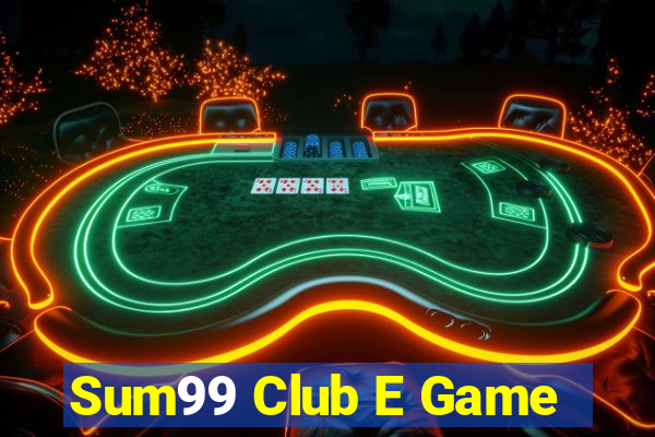 Sum99 Club E Game