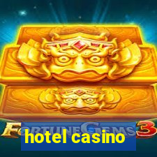 hotel casino