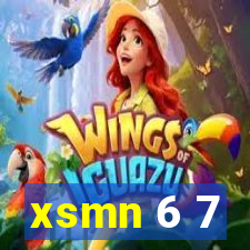 xsmn 6 7