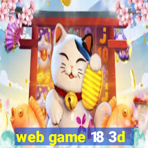 web game 18 3d