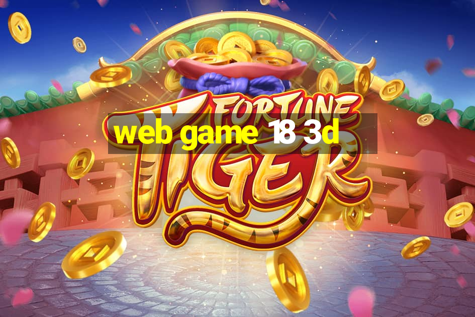 web game 18 3d