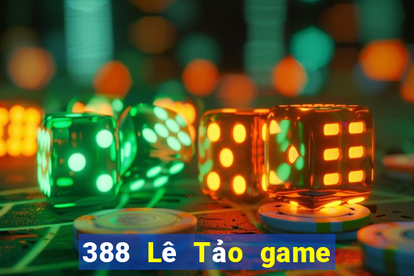 388 Lê Tảo game bài chính thức