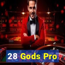 28 Gods Pro