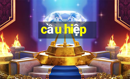 cầu hiệp