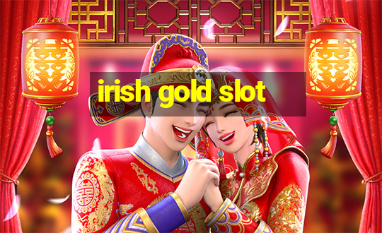 irish gold slot