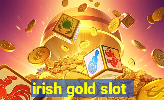 irish gold slot