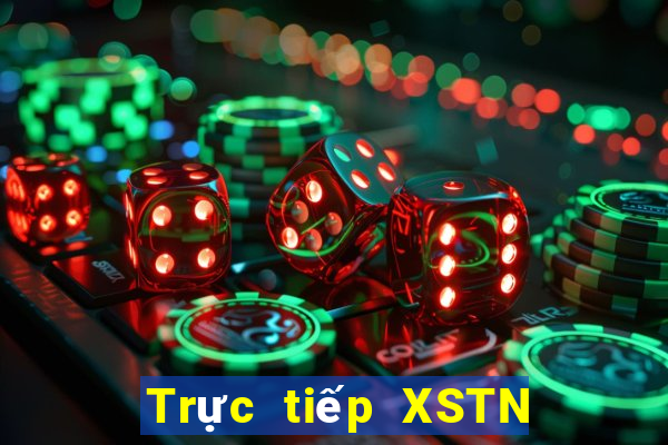 Trực tiếp XSTN ngày mai