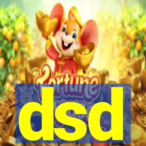 dsd