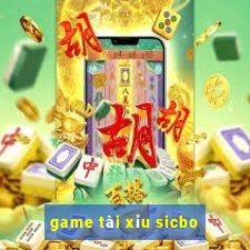 game tài xỉu sicbo