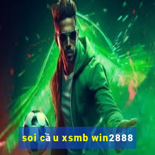 soi cau xsmb win2888