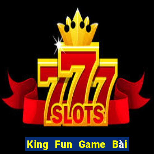 King Fun Game Bài Xanh 9