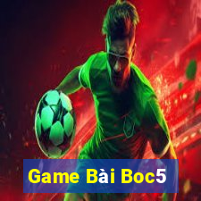 Game Bài Boc5