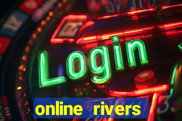 online rivers casino mi