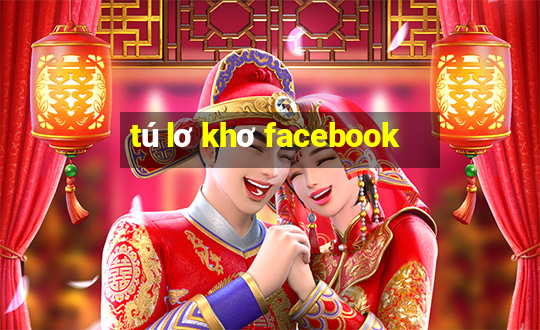 tú lơ khơ facebook