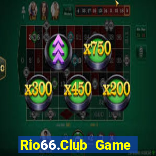 Rio66.Club Game Bài Online