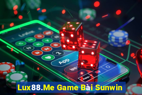 Lux88.Me Game Bài Sunwin