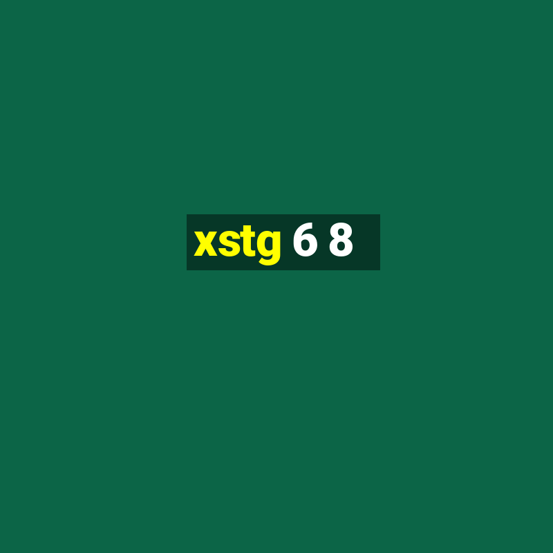 xstg 6 8