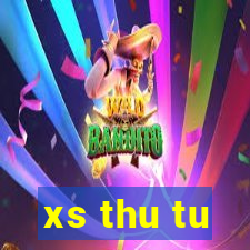 xs thu tu