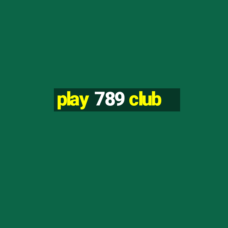 play 789 club