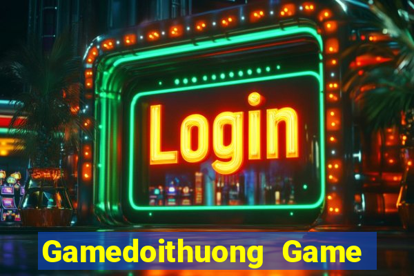 Gamedoithuong Game Bài Twin