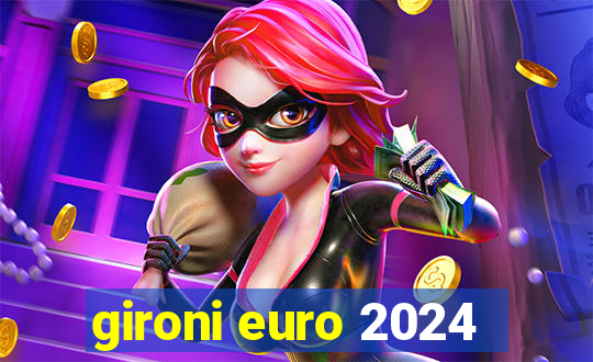 gironi euro 2024