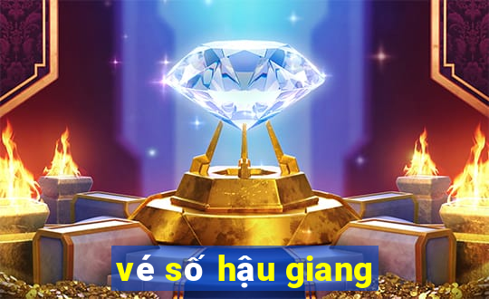 vé số hậu giang