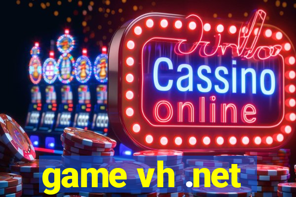 game vh .net